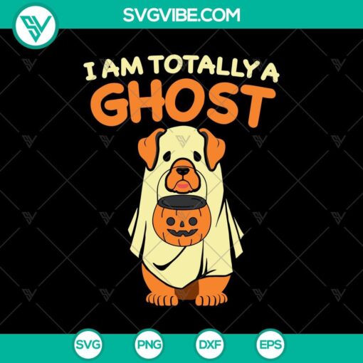 im totally a ghost halloween svg halloween svg scary svg oct 31 svg