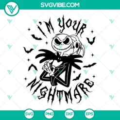 I'm Your Nightmare SVG | Spooky Halloween Quote Cut Files