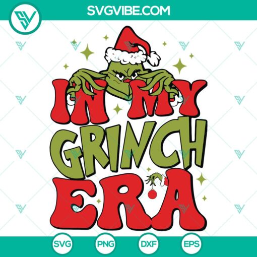 in my grinch era svg dxf eps png files