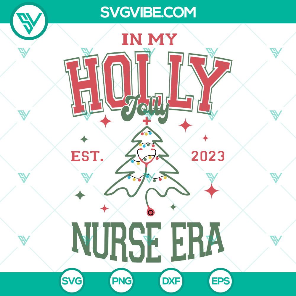 in-my-holly-jolly-est-2023-nurse-era-svg-nurse-christmas-svg-png-eps-dxf-files-mockup Holly Jolly 2023 Nurse Era SVG design for Nurse Christmas with PNG EPS DXF files vector illustration.