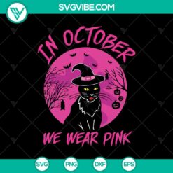 In October We Wear Pink Breast Cancer SVG, Halloween SVG, Scary SVG, Oct 31 SVG