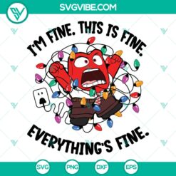 Inside Out 2 Anger Christmas Everything Is Fine SVG | Funny Pixar Holiday Cut Files