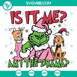 Is It Me Am I The Drama SVG DXF EPS PNG Files
