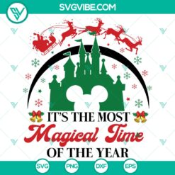 It’s The Most Magical Time Of The Year SVG