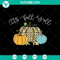 It’s Fall Y’all SVG, Scary SVG, Halloween SVG