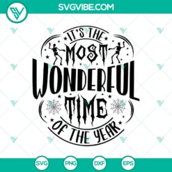It’s The Most Wonderful Time Of The Year SVG, Halloween SVG, Funny Quotes Halloween SVG