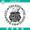 Halloween-themed SVG design with "It's All Amuck Amuck Amuck" quote from Hocus Pocus movie. Great for spooky crafts.