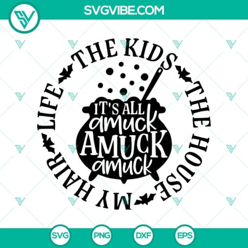 its all amuck amuck amuck svg halloween svg hocus pocus svg