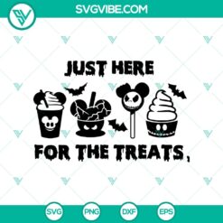 Spooky Halloween SVG design with "Just Here For The Treats", perfect for festive digital projects.