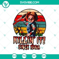 Killin’ It Since 1988 SVG, Chucky SVG, Child’s Play SVG, Horror Characters SVG