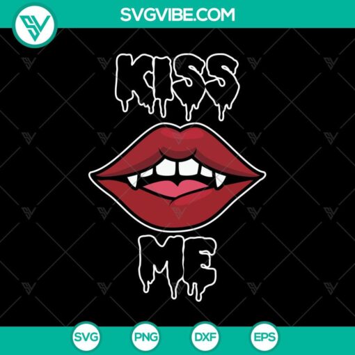 kiss me svg halloween svg scary svg oct 31 svg