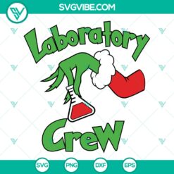 Laboratory Crew Grinch Christmas SVG | Science Lab Holiday Cut Files