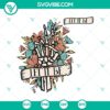 Let It Be SVG featuring a Flower Skeleton Hand Bouquet design, perfect for crafts, shirts, and decor.