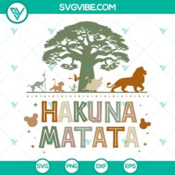 Lion King Hakuna Matata SVG | Disney Carefree Life Cut Files