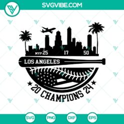 Los Angeles Champions 2024 SVG, Tommy Edman 25 MVP SVG, Los Angeles Dodgers Baseball SVG