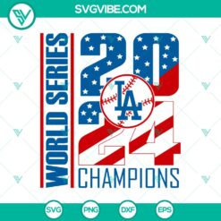 Los Angeles Dodgers 2024 World Series Champions SVG PNG