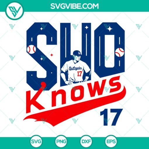 los angeles sho knows 17 svg shohei ohtani svg dodgers baseball fan svg