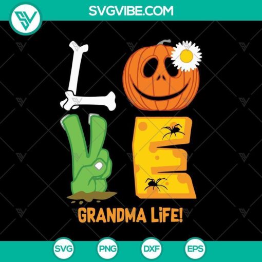 love grandma life svg scary svg halloween svg