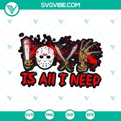 love is all i need svg horror characters svg halloween svg