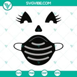 Mask On  SVG, Halloween SVG, Scary SVG, Oct 31 SVG