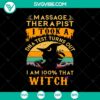 Halloween themed SVG design "Massage Therapist I Took a DNA Test Turns Out I Am 100% That Witch", perfect for spooky crafts and decorations.