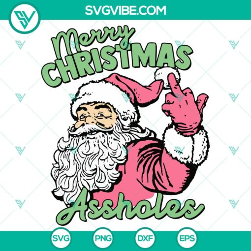 merry christmas assholes svg dxf eps png files