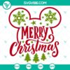 Merry Christmas Mickey SVG design with festive holiday elements for Christmas crafting projects.