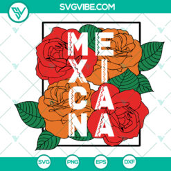 Mexicana Roses SVG | Latina Culture Flower Design | Cabrona Petro SVG | Mexican Latino Gift