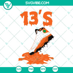 Air Jordan 13 Orange Paint Retro Vintage Sport Lovers SVG - Perfect Gift Idea - Cut Files for Cricut - Instant Download