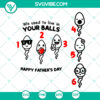 Father's Day design SVG cut files with the text "I Used To Live In Your Balls Dad" in a fun and playful style. Perfect for Father's Day projects.