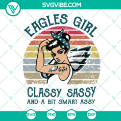 "Eagles Girl Logo Bundle: Classy, Sassy &amp; Smart Assy SVG - Philadelphia Eagles NFL Football Logo Shirt - Instant Download"