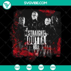 Straight Outta Hell Horror Movie SVG graphic for Halloween Cricut projects. Instant Download spooky design for crafts.
