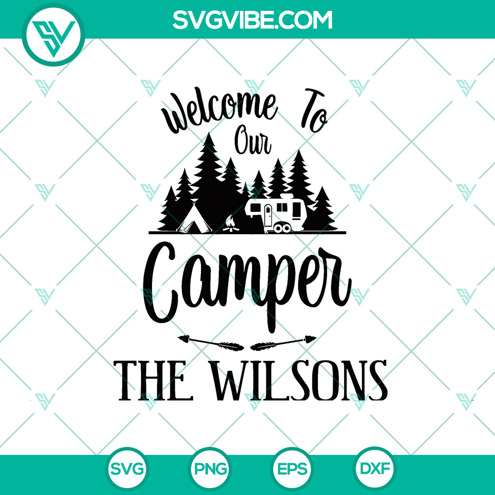 mockup-157382241.jpg Family camping SVG design for digital download - "Welcome to Our Camper" theme by Wilsons. Perfect gift for camping enthusiasts.