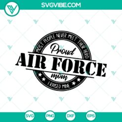 Proud Air Force Mom SVG Cut File - Digital Files for Cricut