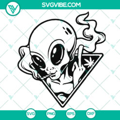 Alien Smoking Weed SVG - Cannabis Alien SVG File for Cricut