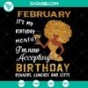February Birthday Girl SVG design for Cricut - "Accepting Birthday Dinners, Lunches, & Gifts" theme, perfect for celebrating birthdays.