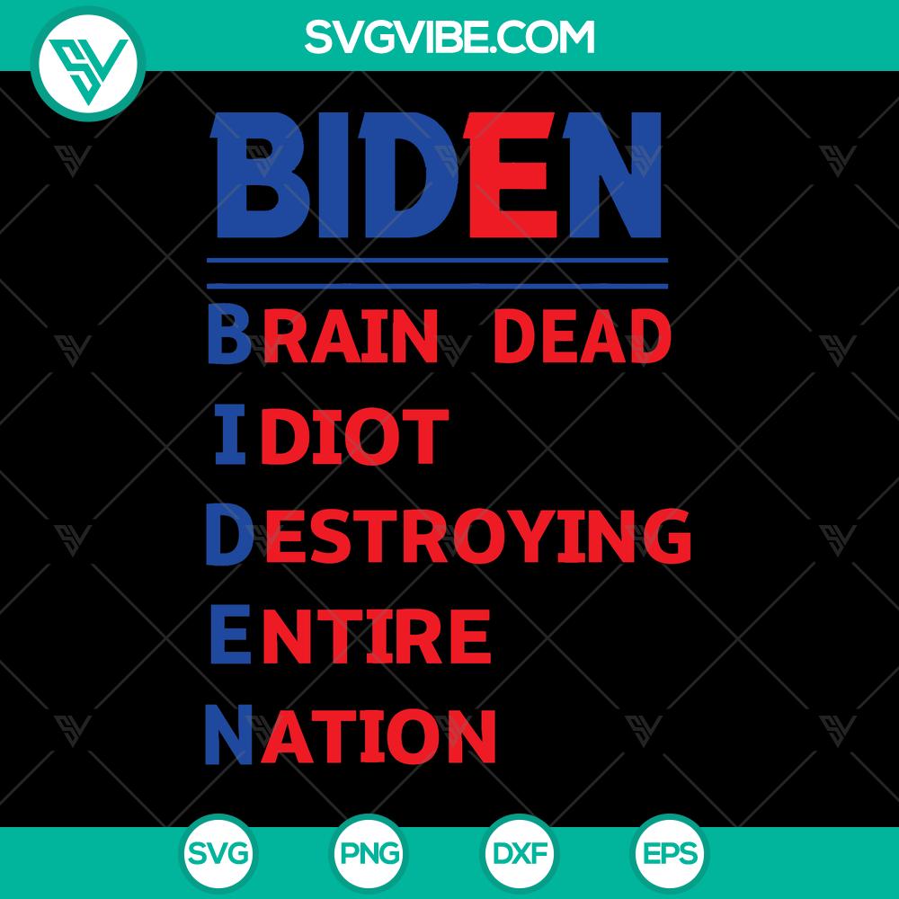mockup-200129971.jpg Anti Biden political humor SVG design, Biden insult, humorous Biden quote, digital download, USA theme, instant download.