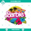 Barbie Island Vibe SVG Cut File featuring a tropical-themed design for free download. Perfect for summer crafts and projects.