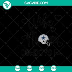 Dallas Cowboys Wife Mom SVG | Cowboys Fan Gift SVG Download