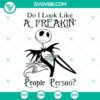 Humorous Jack Skellington SVG featuring People Person & Dog Cut Files - Halloween-themed design for crafting projects.