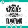 "Bitches Be Floating SVG - humorous river trip booze design, perfect for instant download. Quirky and fun concept."