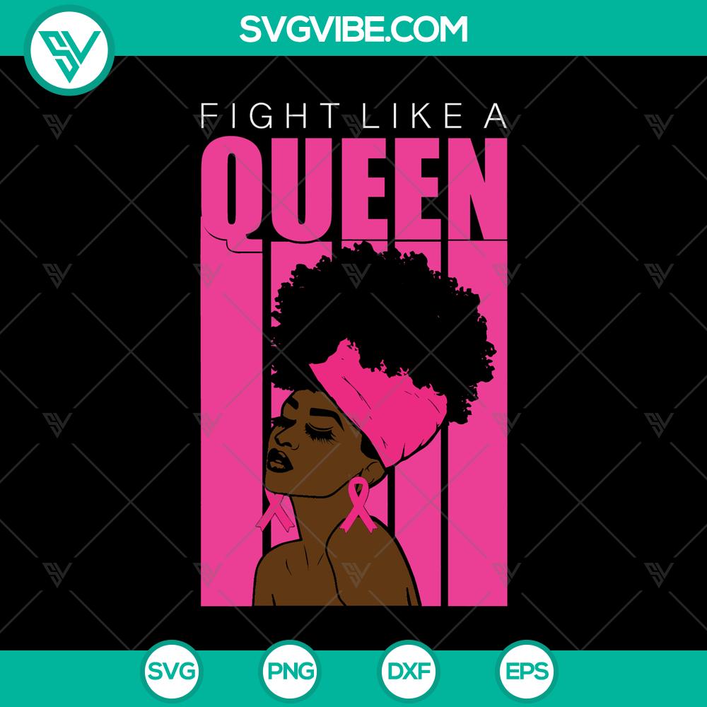 Black Girl Cancer Awareness SVG – Fight Like a Queen Shirt Gift – INSTANT DOWNLOAD Black Girl Cancer Awareness SVG design for Fight Like a Queen Shirt. Perfect gift, instant download for cancer warriors.