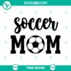 Soccer Mom Ver2 SVG Cut File, a free updated sporty design for digital crafting projects.