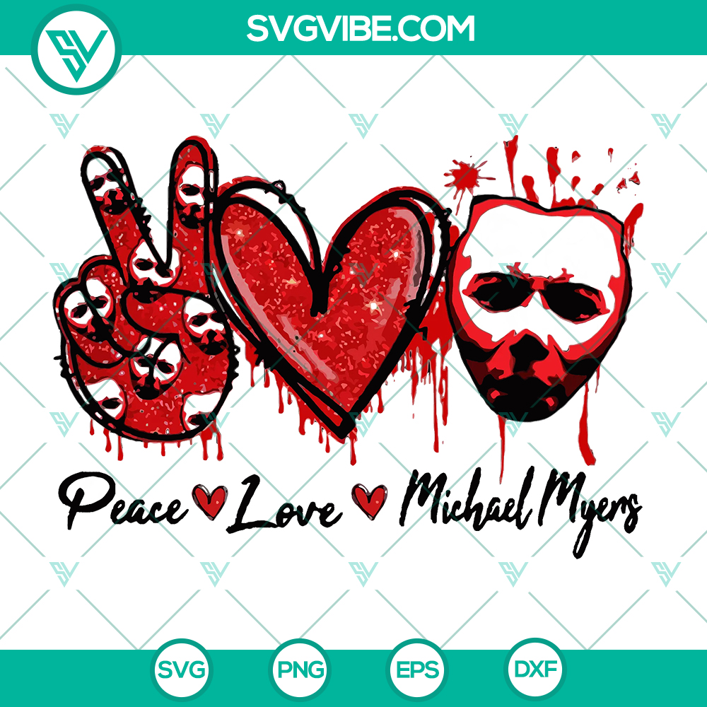 mockup-318724588.jpg Peace Love Michael Myers Horror Movie SVG design for instant download, perfect for Halloween fans.