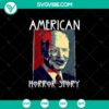 Joe Biden American Horror Story Halloween Retro Vintage SVG and Halloween PNG Sublimation Print design with spooky Halloween theme.