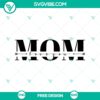 Mother's Day SVG cut file with "Love You Mom" design, perfect for crafting projects. Free download.
