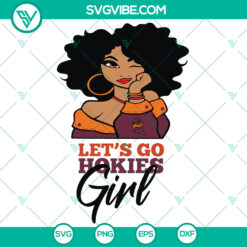 Lets Go Hokies Girl Sport SVG | Virginia Tech Football NCAA Shirt &amp; Logo