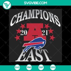 AFC East Champions 2021 Buffalo Bills SVG | Sporty Bills East Champions SVG | Instant Download