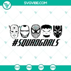 Avengers Squad Goals SVG Bundle - Iron Man, Spider-Man, Hulk, Black Widow, Captain America | Instant Download