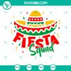 Fiesta Squad & Cinco de Mayo SVG Bundle - festive and colorful design for fiesta shirts, perfect for Cinco de Mayo celebrations.